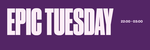 EPIC TUESDAY - 16 JUNI