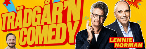 TRÄDGÅR'N COMEDY - MALMBERG & NORMAN - 29 OKTOBER