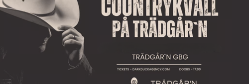 COUNTRYKVÄLL PÅ TRÄDGÅR'N - 8 JULI