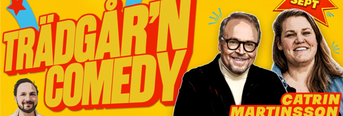TRÄDGÅR'N COMEDY - LINDSTRÖM & MARTINSSON - 19 SEPTEMBER