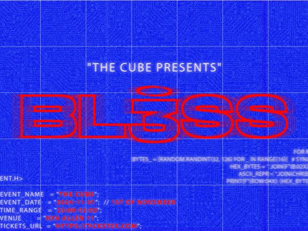 THE CUBE - BL3SS 