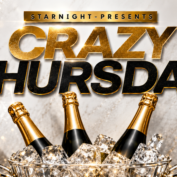 STARNIGHT - CRAZY THURSDAY