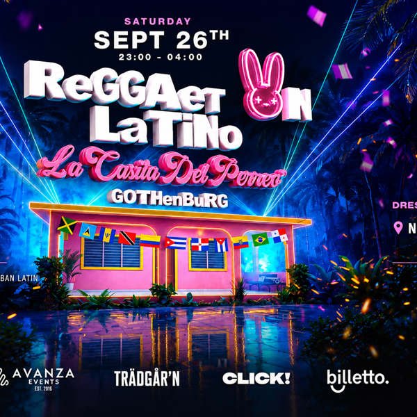 REGGAETON LATINO - LA CASITA DE PERREO - TRÄDGÅR’N