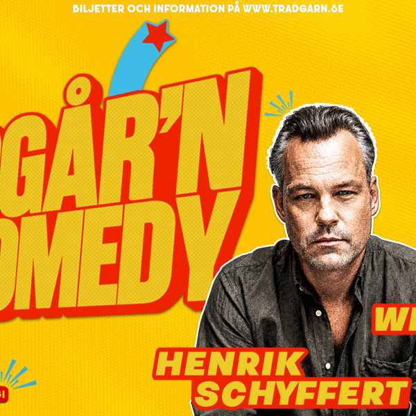 TRÄDGÅR'N COMEDY - SCHYFFERT & WESTIN - 1 OKTOBER