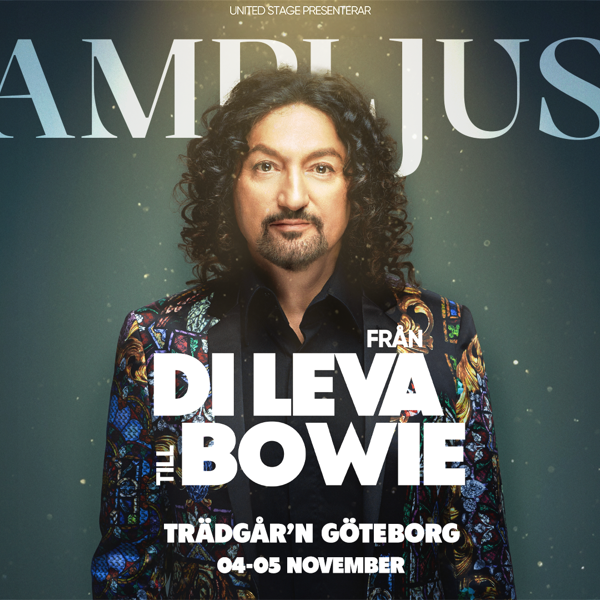 I RAMPLJUSET: FRÅN DI LEVA TILL BOWIE