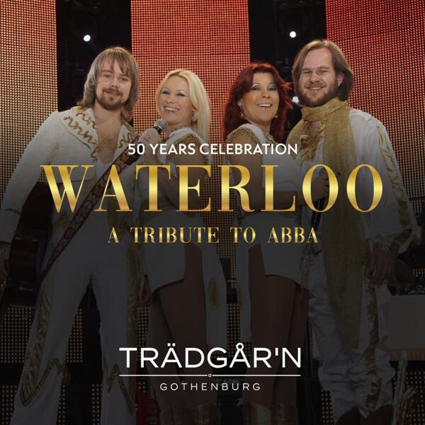 ABBA TRIBUTE by WATERLOO - 50 YEARS CELEBRATION
